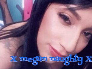 X_megan_naughty_X