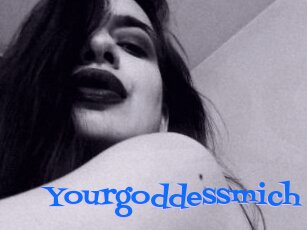 Yourgoddessmich